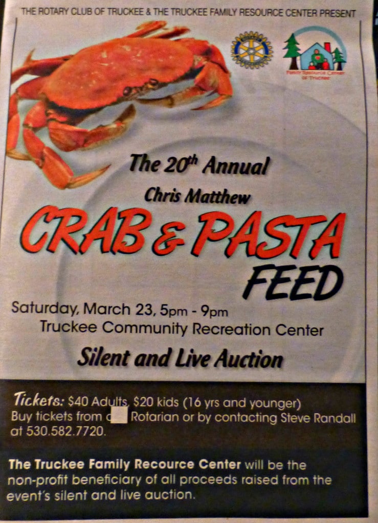 Truckee Rotary Club 20th Annual Crab & Pasta Feed, Truckee, CA, March 23, 2013