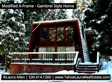 What is a Gambrel style home in Lake Tahoe?