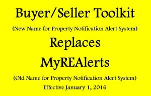 MyREAlerts is now Buyer/Seller Toolkit – January 2016