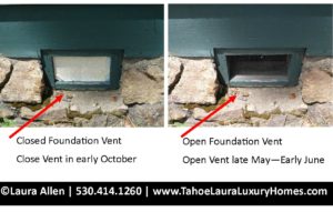 When should I open my foundation vents in Tahoe City?